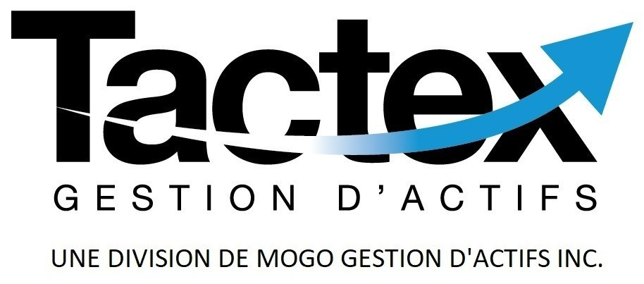 Tactex Gestion d&rsquo;actifs, une division de Mogo Gestion d&rsquo;Actifs Inc.